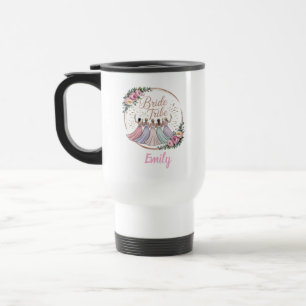 Bride Tribe Custom Name Bachelorette Party Travel Mug