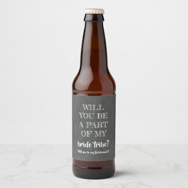 Bride Tribe - Funny Bridesmaid Proposal Beer Bottle Label (Front)