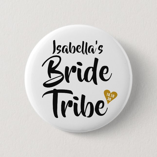 Bride Tribe Gold Date Heart Personalised 6 Cm Round Badge (Front)