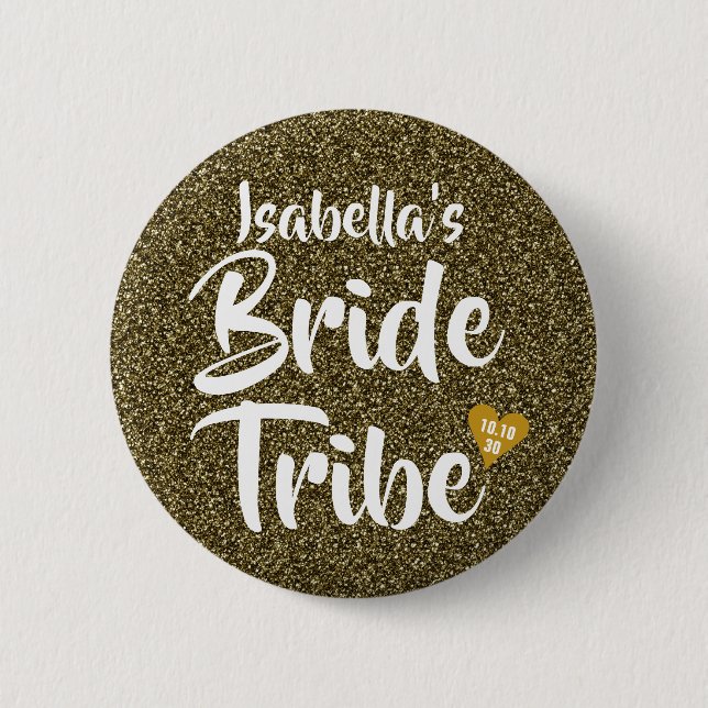 Bride Tribe Gold Date Heart Personalised Glitter 6 Cm Round Badge (Front)
