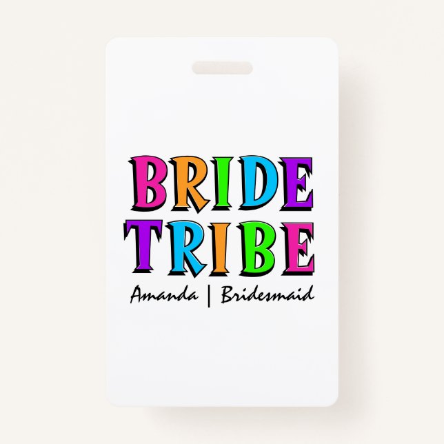 Bride Tribe | Neon Rainbow Bachelorette Bridesmaid ID Badge (Front)