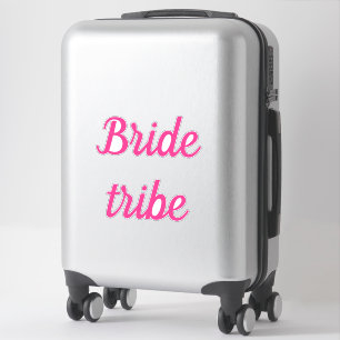 Bride Tribe Pink Bridal Team Custom Text Wedding