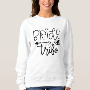 Bride Tribe Sweatshirt