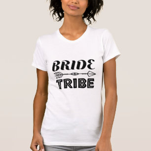 Bride Tribe  T-Shirt
