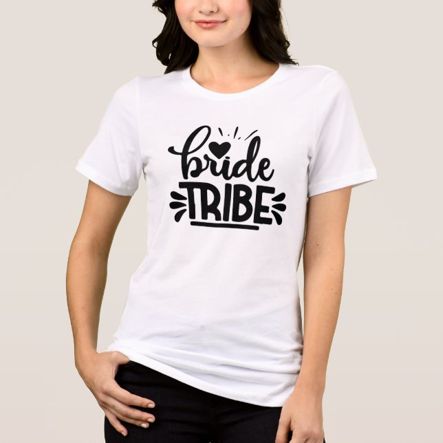 Bride Tribe Tri-Blend Shirt (Front)