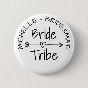Bride Tribe wedding party favour round name 6 Cm Round Badge