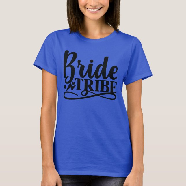 Bride tribe womens wedding t-shirt (Front)