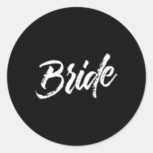 Bride Wedding _ White Brush Distressed Text  Classic Round Sticker