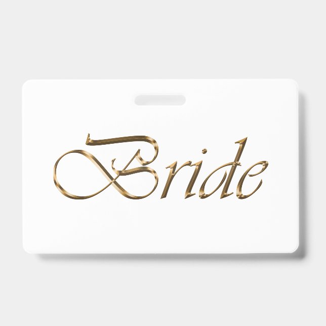 Bride white gold script calligraphy elegant chic ID badge (Front)