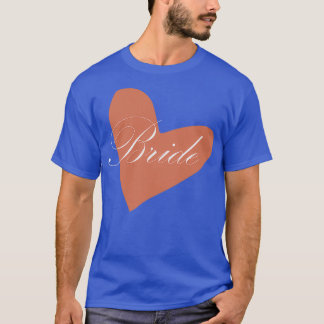 Bride white on pink heart T-Shirt