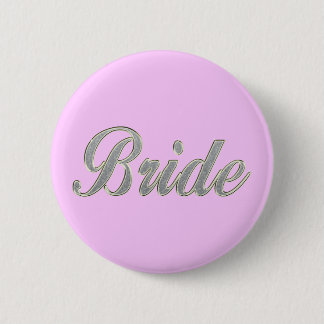 Bride with bling 6 cm round badge