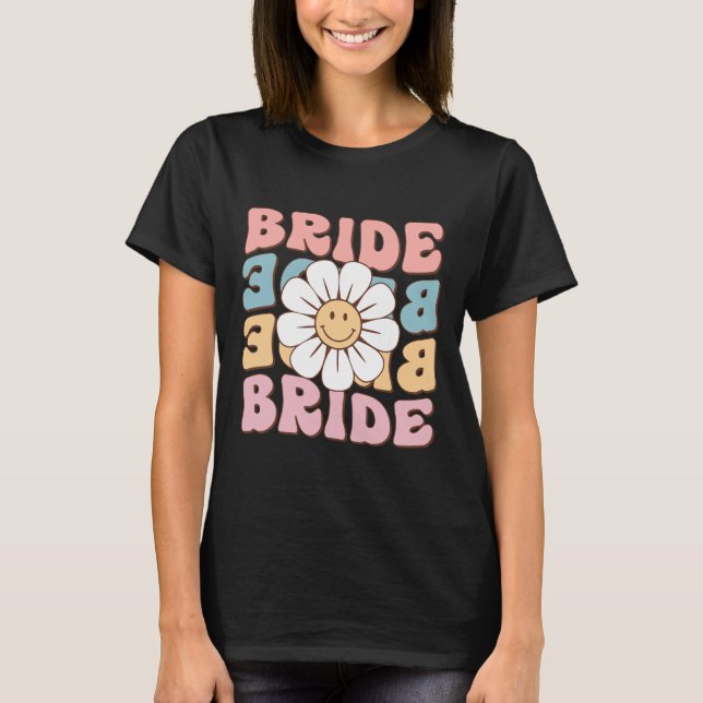 Bride Women Shirts Bride Bridal Bachelorette Party (Front)