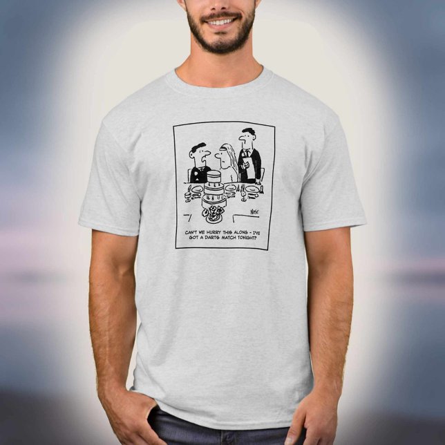 Bridegroom has a Darts Match to Attend Cartoon T-Shirt (Creator Uploaded)