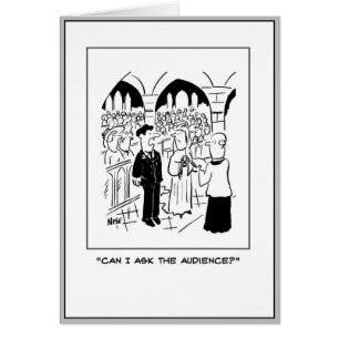 Bridegroom wants to "Ask the Audience".