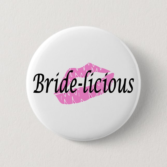 Bridelicious 6 Cm Round Badge (Front)