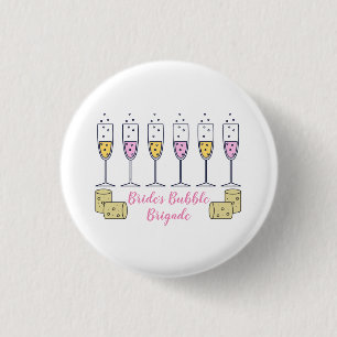 Bride's Brigade 3 Cm Round Badge