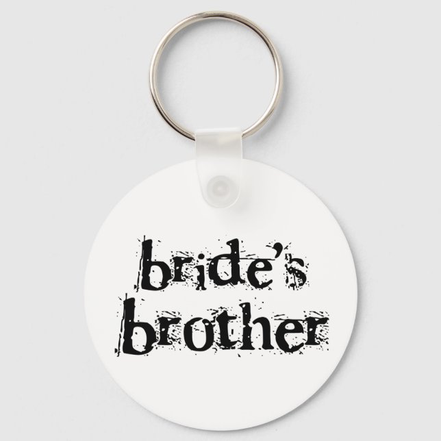 Bride's Brother Black Text Key Ring (Front)