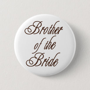 Bride's Brother Classy Browns 6 Cm Round Badge