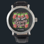 Bride's Drinking Team Bachelorette Party Design Watch<br><div class="desc">Celebrate the bride-to-be in hilarious style with our "Bride's Drinking Team" bachelorette party design! This funny and playful design is the perfect accessory for any bridal shower,  wedding weekend,  or group night out. Great for bridesmaids,  the bride's squad,  and lifetime party lovers ready to drink and make memories!</div>