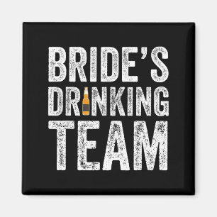 Brides drinking team funny bridal bachelorette magnet