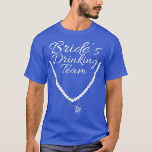 Bride's Drinking Team Shot glass Diamond Ring T-Shirt