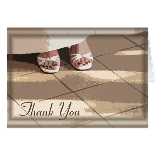 Bride's Feet Bridesmaid Thank You Card