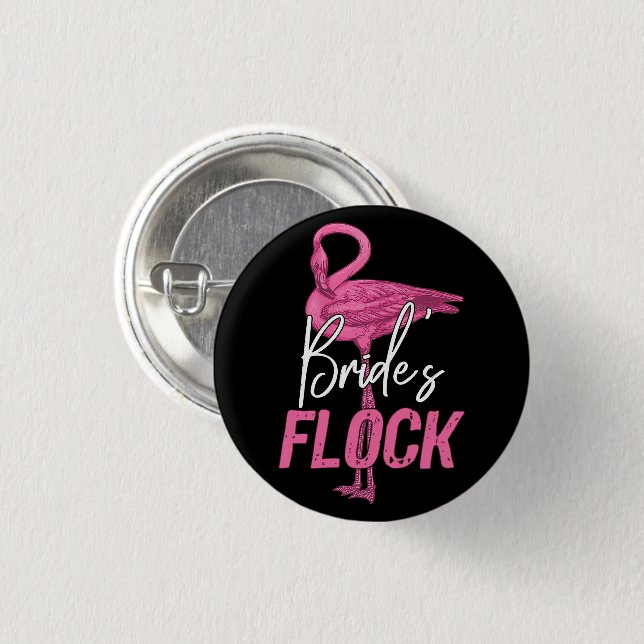 Bride's Flock, Flamingo Bridesmaid Bridal Party 3 Cm Round Badge (Front & Back)