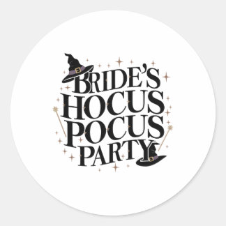 Bride's Hocus Pocus Party Bachelorette Halloween 1 Classic Round Sticker