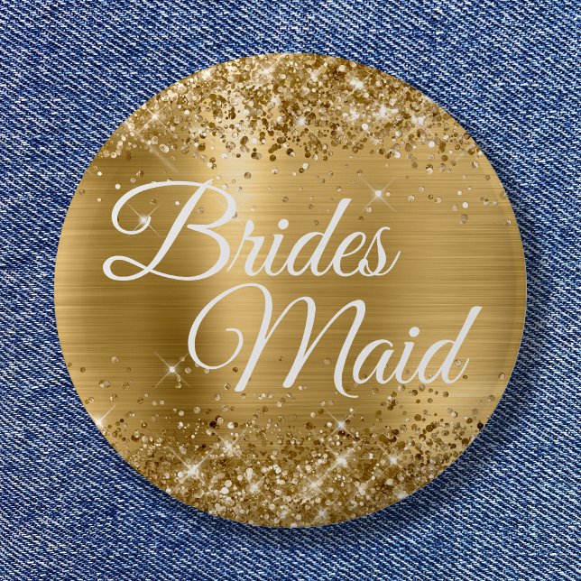 Brides Maid Glittery Gold Foil 6 Cm Round Badge (Brides Maid Glittery Gold Foil Button)