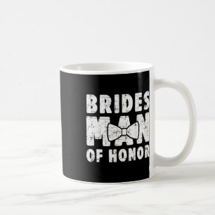 Brides Man Of Honour Wedding Tee Bachelor Bachelor Coffee Mug