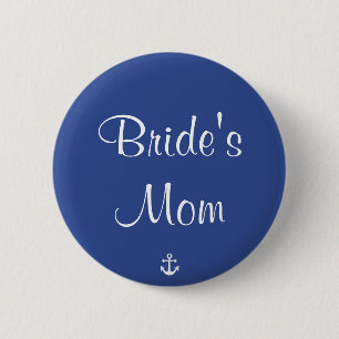 Bride's Mum Blue Nautical Wedding Buttons