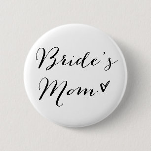 Bride's Mum   Modern Calligraphy Button