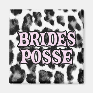 Brides Posse Magnet