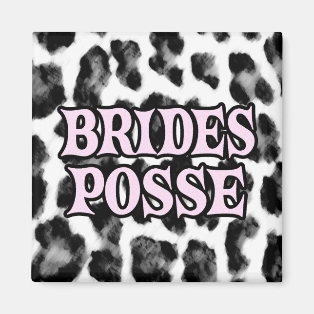 Brides Posse Magnet (Front)