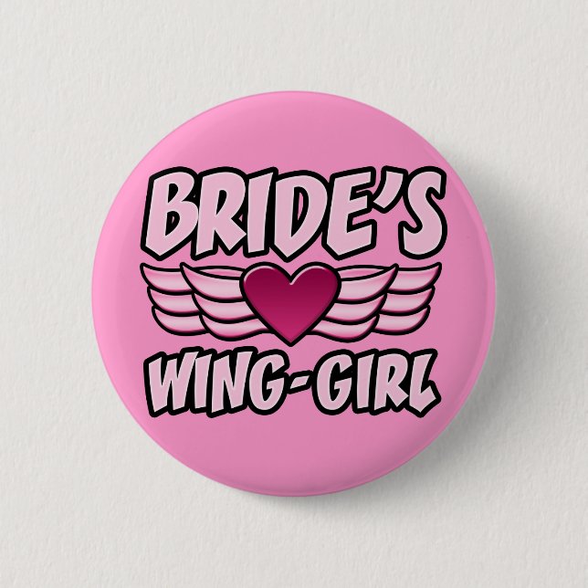 Bride's Wing-Girl Bachelorette Party 6 Cm Round Badge (Front)