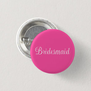 Bridesmaid  3 cm round badge