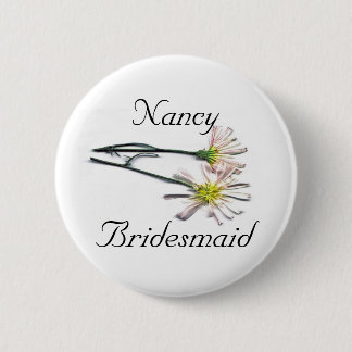 BRIDESMAID 6 CM ROUND BADGE