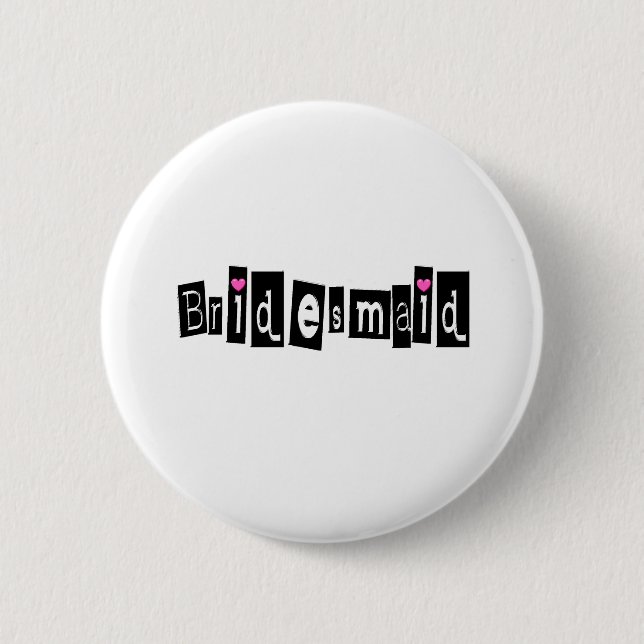 Bridesmaid 6 Cm Round Badge (Front)