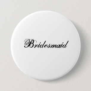 Bridesmaid 7.5 Cm Round Badge
