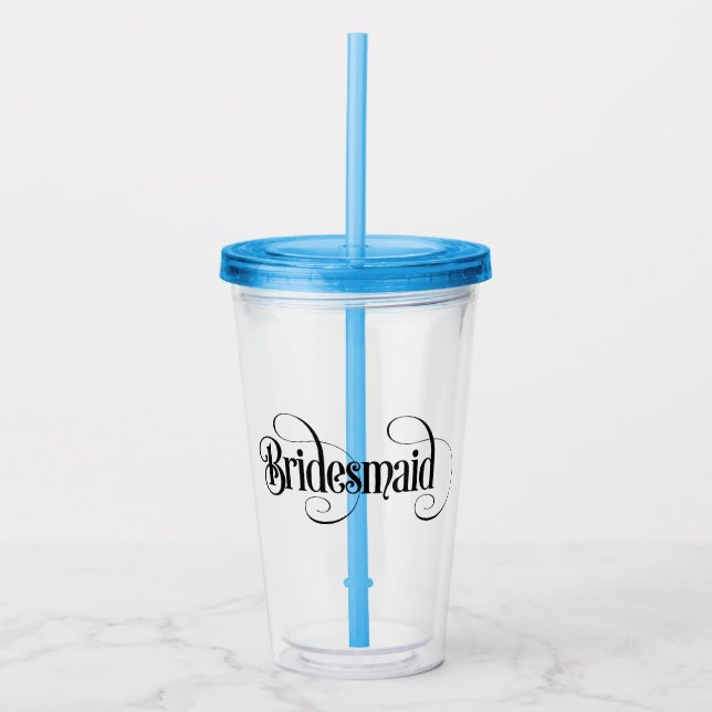 Bridesmaid Acrylic Tumbler (Front)