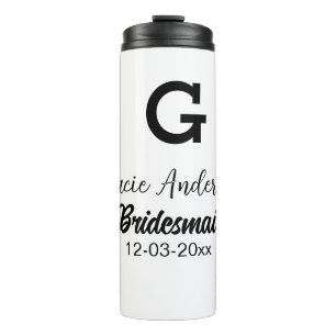 Bridesmaid add name monogram simple minimal modern thermal tumbler