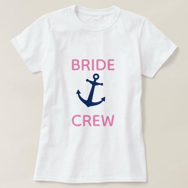 Bridesmaid Anchor T-Shirt (Design Front)