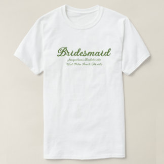 Bridesmaid Bachelorette Party Matching T-Shirt