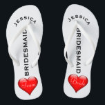 Bridesmaid Beach Wedding | Team Bride Hearts Flip Flops<br><div class="desc">Custom, romantic hearts beach wedding flip flop sandals- Fun, red heart design at bottom. Reads Team, then Bride, on other sandal in elegant, white letters. Bridesmaid is printed down the middle in modern, black letters. Change to fit bridal party members, such as flower girl or maid of honour. Personalised name...</div>