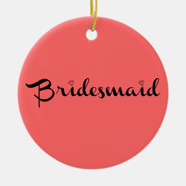 Bridesmaid Black on Salmon Ceramic Tree Decoration (Front)