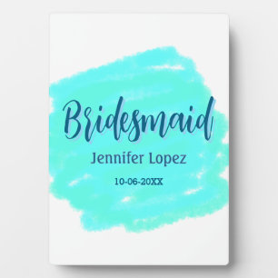 Bridesmaid blue green watercolor add name date sty plaque