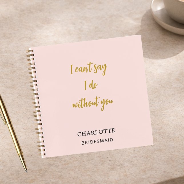 Bridesmaid blush pink quote notebook (Creator Uploaded)
