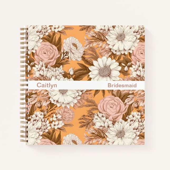 Bridesmaid Boho Orange and Peach Floral Square Notebook (Front)