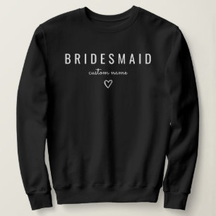 Bridesmaid Bridal Party Maid of Honour Proposal Bo Sweatshirt