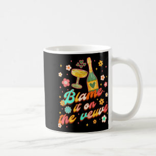 Bridesmaid Bride Babe Bachelorette Blame It On The Coffee Mug